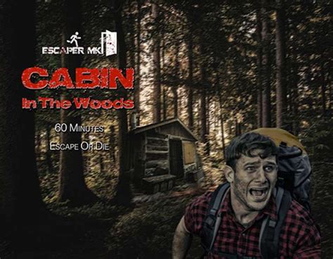 cabin in the woods escape room milton keynes
